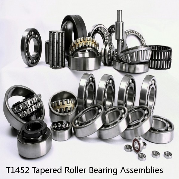 T1452 Tapered Roller Bearing Assemblies