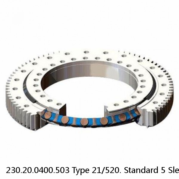 230.20.0400.503 Type 21/520. Standard 5 Slewing Ring Bearings